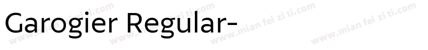 Garogier Regular字体转换